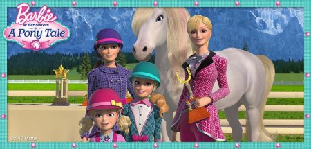 Трейлеры мультфильма «Барби и сёстры в сказке о пони»
